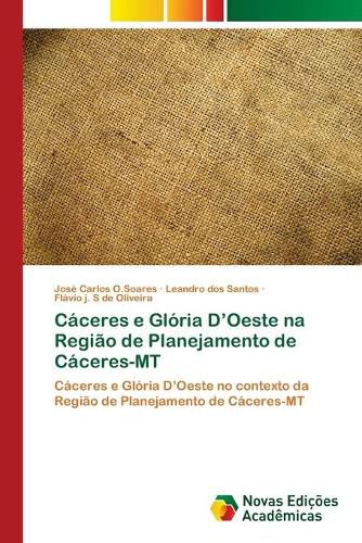 Caceres e Gloria D'Oeste na Regiao de Planejamento de Caceres-MT