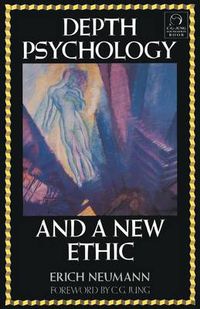 Cover image for Depth Psychology and a New Ethic