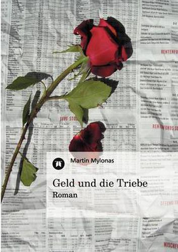 Cover image for Geld und die Triebe: Roman