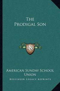 Cover image for The Prodigal Son