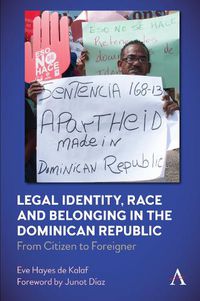Cover image for Legal Identity, Race and Belonging in the Dominican Republic