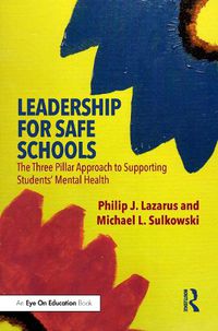 Cover image for Leadership for Safe Schools