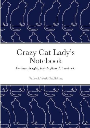 Cover image for Crazy Cat Lady's Notebook