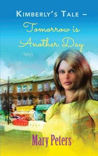 Cover image for Kimberly's Tale: Tomorrow is Another Day