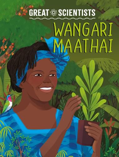 Cover image for Great Scientists: Wangari Maathai