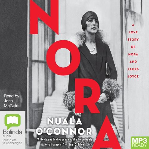 Cover image for Nora: A Love Story of Nora Barnacle and James Joyce