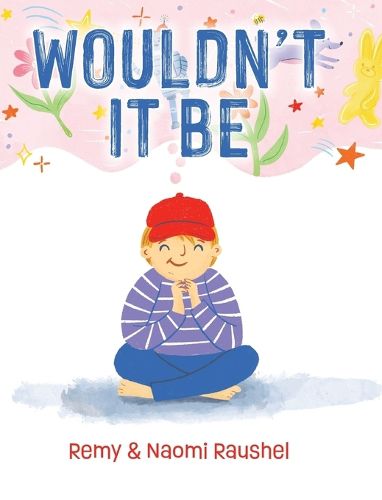 Cover image for Wouldn't It Be