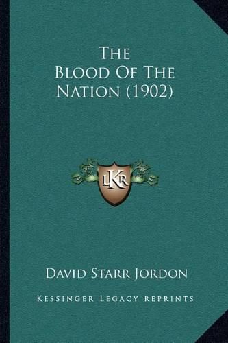 The Blood of the Nation (1902)