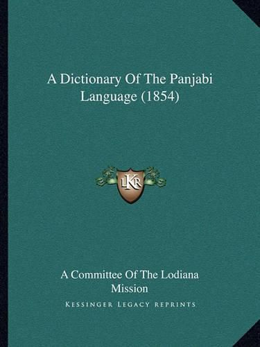 Cover image for A Dictionary of the Panjabi Language (1854)