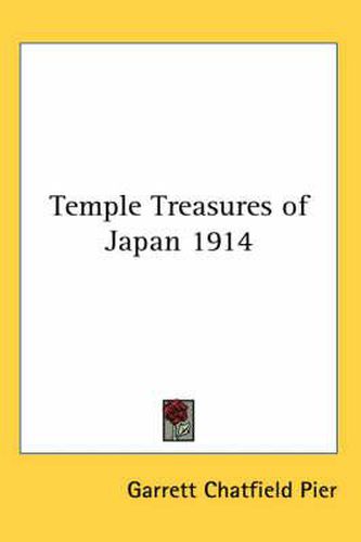 Cover image for Temple Treasures of Japan 1914