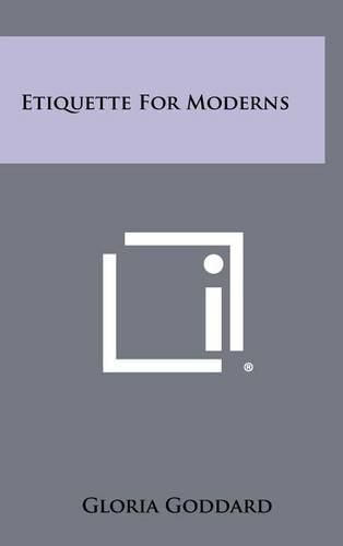 Cover image for Etiquette for Moderns