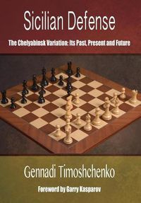 Cover image for Sicilian Defense: The Chelyabinsk Variation