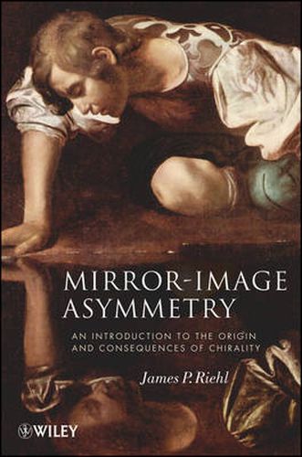Cover image for Mirror-Image Asymmetry: An Introduction to the Origin and Consequences of Chirality