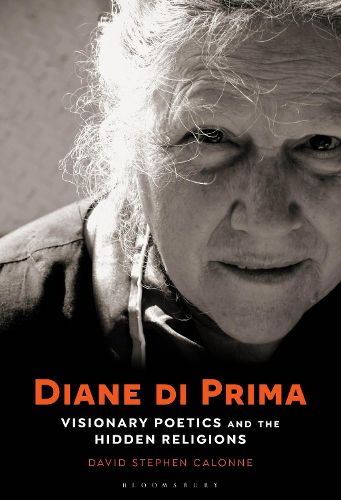 Cover image for Diane di Prima: Visionary Poetics and the Hidden Religions