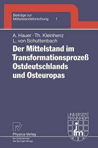 Cover image for Der Mittelstand Im Transformationsprozess Ostdeutschlands Und Osteuropas
