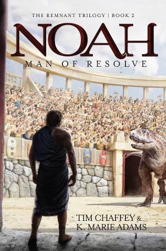 Cover image for Noah: Man of Resolve