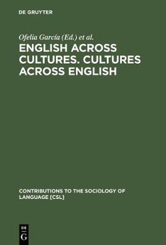 Cover image for English across Cultures. Cultures across English: A Reader in Cross-cultural Communication