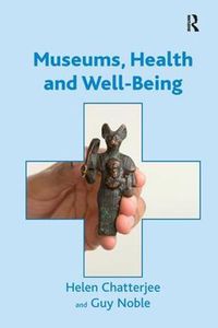 Cover image for Museums, Health and Well-Being