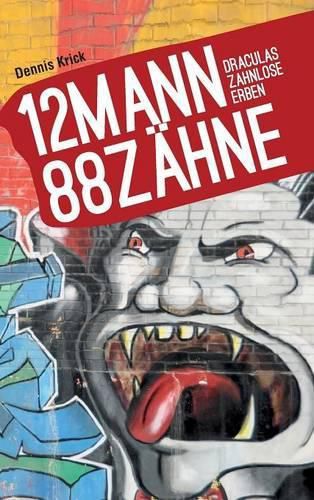 Cover image for 12 Mann - 88 Zahne