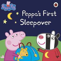 Cover image for Peppa Pig: Peppa's First Sleepover