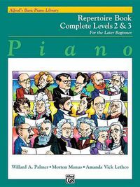 Cover image for Alfred's Basic Piano Library Repertoire Book 2-3: Complete