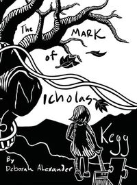 Cover image for The Mark Of Nicholas Kegg