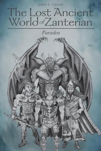 Cover image for The Lost Ancient World of Zanterian - Paradox