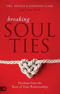 Cover image for Breaking Soul Ties