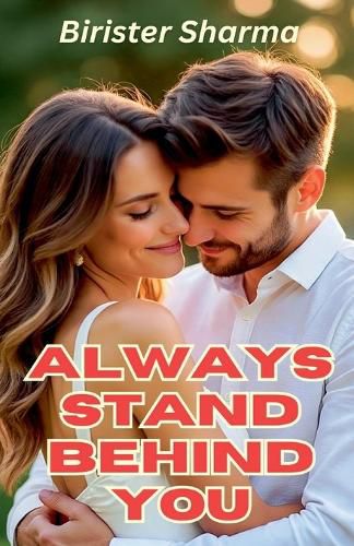 Cover image for Always Stand Behind You