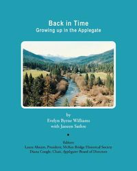 Cover image for Back in Time: Growing up in the Applegate