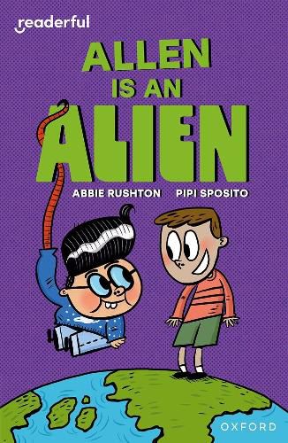 Cover image for Readerful Independent Library: Level 14: Allen is an Alien