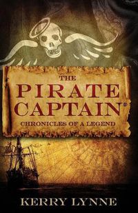 Cover image for The Pirate Captain Chronicles of a Legend: Nor Silver