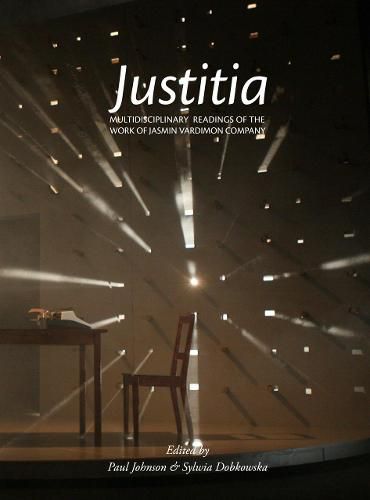 Cover image for Justitia: Multidisciplinary Readings of the Work of the Jasmin Vardimon Company