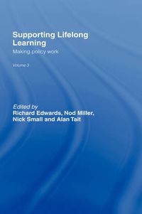 Cover image for Supporting Lifelong Learning: Volume III: Making Policy Work