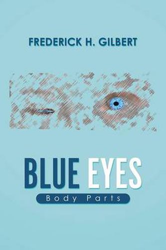 Cover image for Blue Eyes: Body Parts