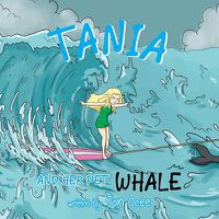 Cover image for Tania and Her Pet Whale
