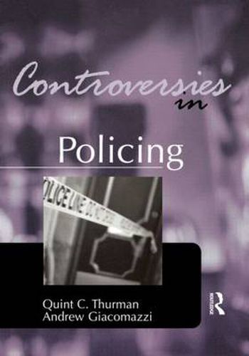 Cover image for Controversies in Policing