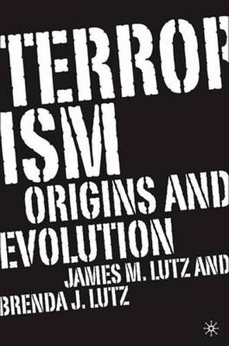 Cover image for Terrorism: Origins and Evolution