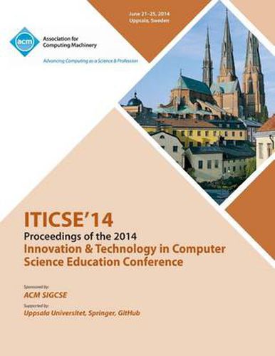 Cover image for Iticse 14 Innovation and Technology in Computer Science Education