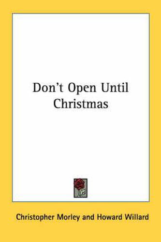 Cover image for Don't Open Until Christmas