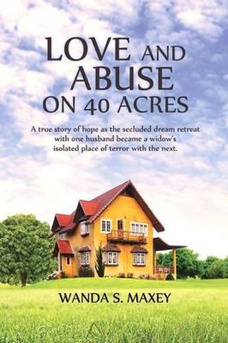 Cover image for Love and Abuse on 40 Acres