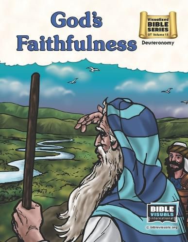 Cover image for The Faithfulness of God: Old Testament Volume 15: Deuteronomy