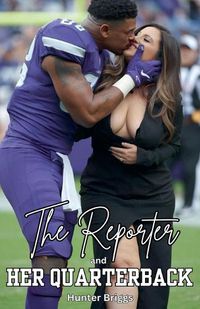 Cover image for The Reporter and her Quarterback