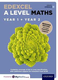 Cover image for Edexcel A Level Maths: Year 1 and 2: Bridging Edition