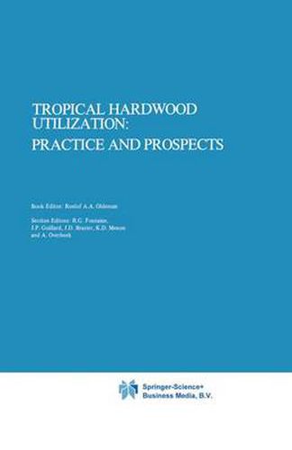 Cover image for Tropical Hardwood Utilization: Practice and Prospects