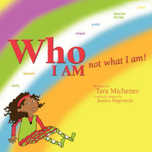 Cover image for Who I Am Not What I Am!