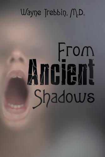 Cover image for From Ancient Shadows