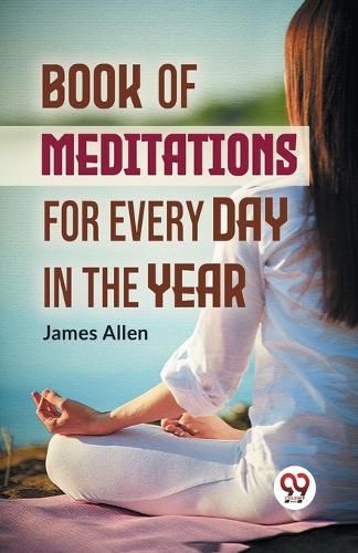Cover image for Book of Meditations for Every Day in the Year