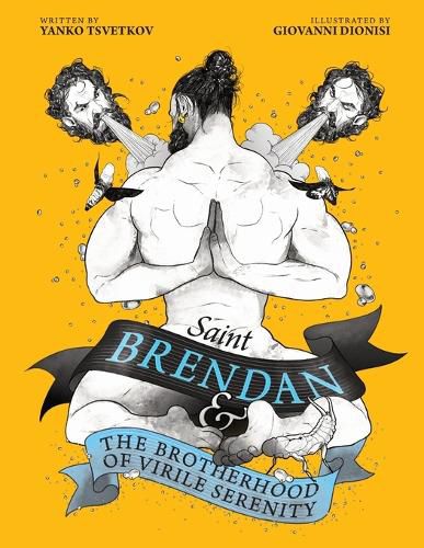 Cover image for Saint Brendan and the Brotherhood of Virile Serenity