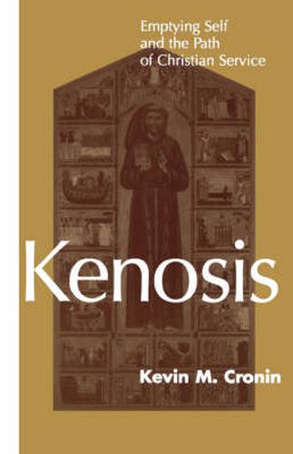 Cover image for Kenosis: Emptying Self and the Path of Christian Service